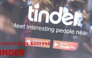 Tinder – Aplicativos de sucesso