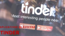 Tinder – Aplicativos de sucesso