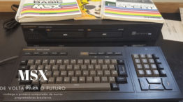 MSX – O Primeiro Computador De Vários Programadores Brasileiros