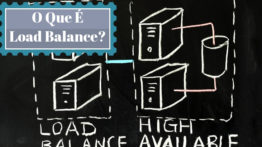 Load Balance (Balanceamento de Carga) – O Que É?