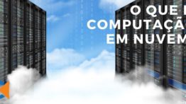 O Que É Computação Em Nuvem (Cloud Computing)?