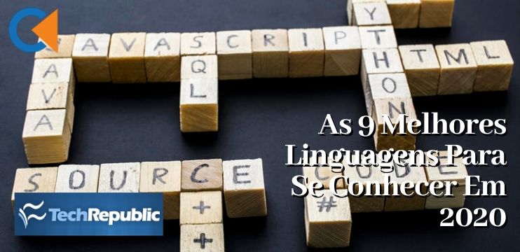 As 9 Melhores Linguagens Para Se Conhecer Em 2020