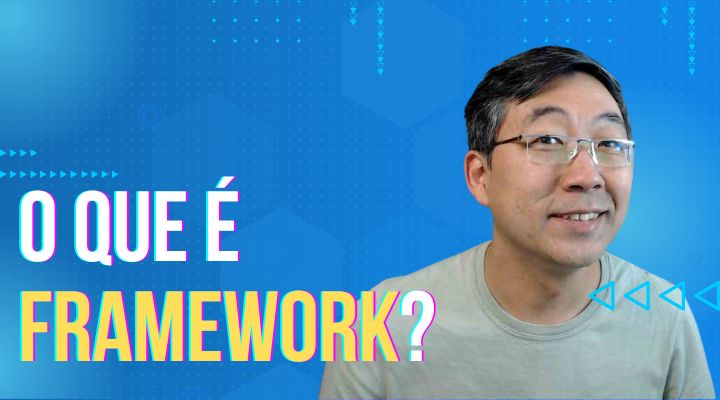 O Que É Framework?