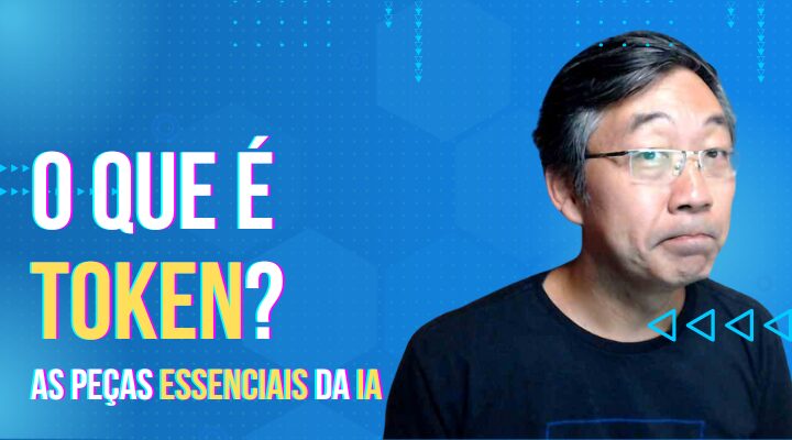 O Que É Token – O Fascinante Mundo dos Tokens na Inteligência Artificial