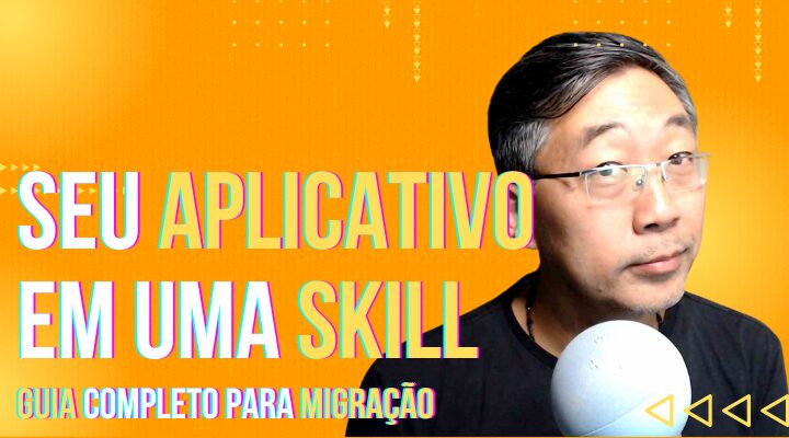 Transforme Seu Aplicativo em uma Skill Alexa – Um Guia Completo para uma Migração Eficiente