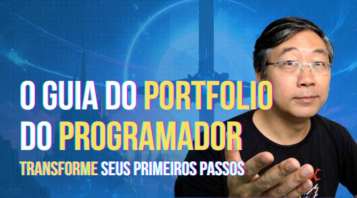 O Guia Completo para Criar um Portfólio de Programador Iniciante – Transforme Seus Primeiros Passos em Código