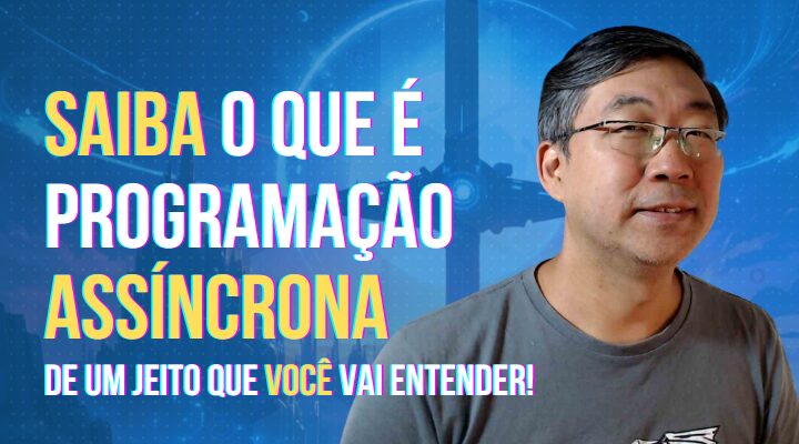 Cansado de Esperar? Como a Mágica do Async/Await Pode Acelerar Sua Vida Digital!