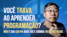 Por Que Você Trava Quando Tenta Aprender Programação Sozinho