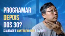Aprender A Programar Depois Dos 30 – O Que Muda E O Que Precisa Mudar Em Você