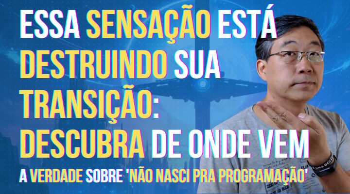 Por que você sente que ‘não nasceu pra isso’ (e por que está errado)
