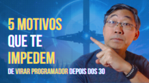 5 motivos que vão impedir você de virar programador (O 3º é o Pior)